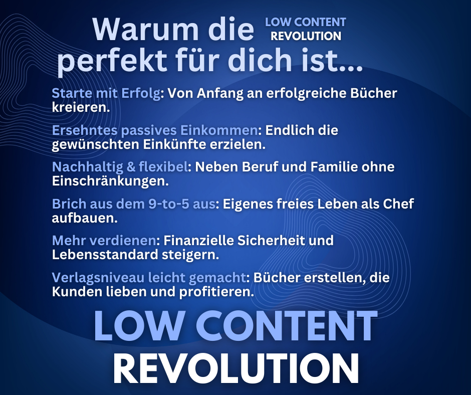 warum die low content revolution perfekt für dich ist